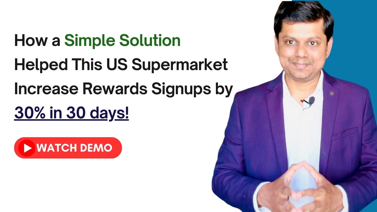 How US Supermarket Increased Rewards Signups by 30 percent in 30 days